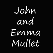 John and Emma Mullet